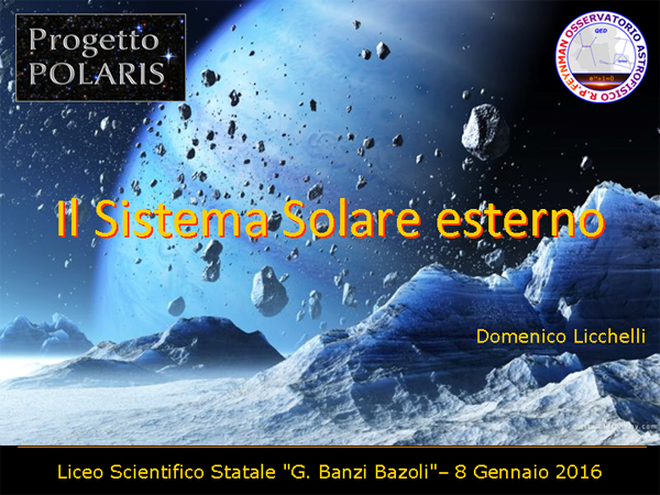 Progetto POLARIS - Sistema Solare esterno